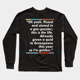 Jez Peep Show Fan Quote Typography Design Long Sleeve T-Shirt